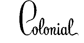 COLONIAL