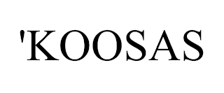 'KOOSAS