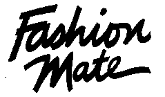 FASHION MATE