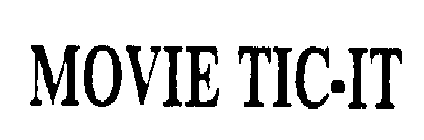 MOVIE TIC-IT