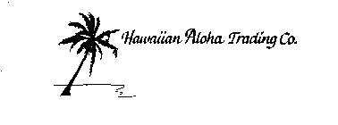 HAWAIIAN ALOHA TRADING CO.