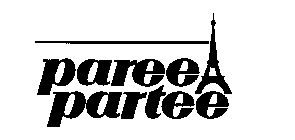 PAREE PARTEE