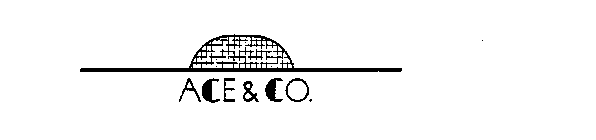 ACE & CO.