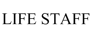 LIFE STAFF