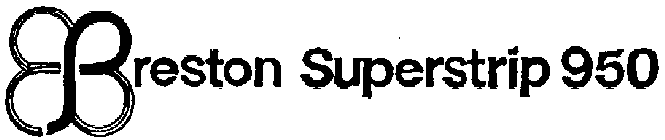 PRESTON SUPERSTRIP 950