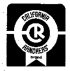 CALIFORNIA RANCHERS' BRAND CR