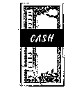 CASH