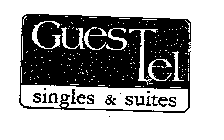 GUESTEL SINGLES & SUITES