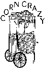 CORN CRAZY
