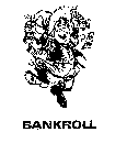 BANKROLL