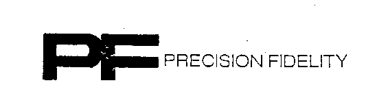 PF PRECISION FIDELITY