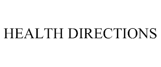 HEALTH DIRECTIONS