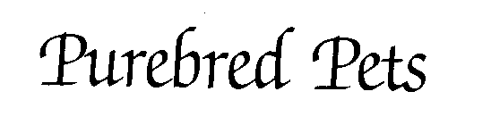 PUREBRED PETS