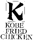 K KOBE FRIED CHICKEN