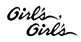 GIRL'S GIRL'S