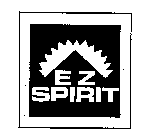 EZ SPIRIT