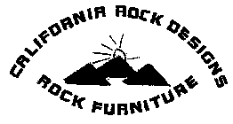 CALIFORNIA ROCK DESIGNS ROCK FURNITURE