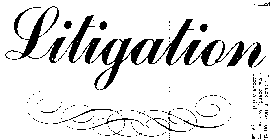 LITIGATION