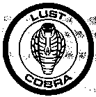 LUST COBRA