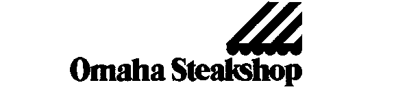 OMAHA STEAKSHOP