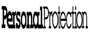 PERSONAL PROTECTION