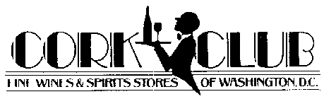 CORK CLUB FINE WINES & SPIRITS STORES OF WASHINGTON D.C.