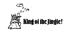 KING OF THE JINGLE!