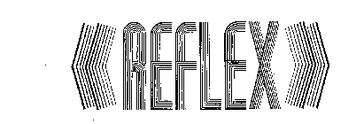 REFLEX