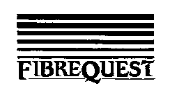 FIBREQUEST