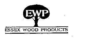 EWP ESSEX WOOD PRODUCTS