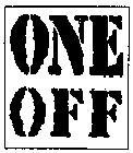 ONE OFF