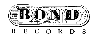 BOND RECORDS