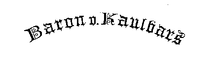 BARON V. KAULBARS