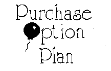 PURCHASE OPTION PLAN