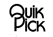 QUIK PICK