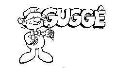 GUGGE