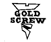 GOLD SCREW