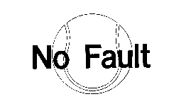 NO FAULT