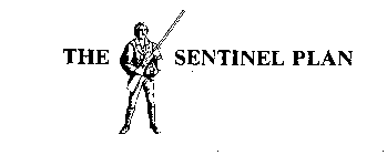 THE SENTINEL PLAN