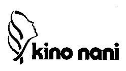 KINO NANI