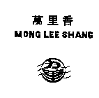 MONG LEE SHANG