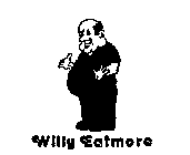 WILLY EATMORE