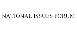 NATIONAL ISSUES FORUM