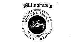 WILLINGHAM'S WHAM SEASONING WORLD'S CHAMPION ALL PURPOSE