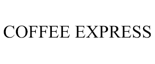 COFFEE EXPRESS