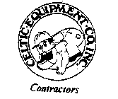 CELTIC EQUIPMENT CO. INC. CONTRACTORS