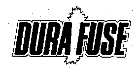 DURA FUSE
