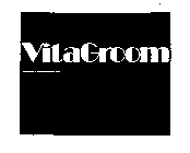 VITAGROOM