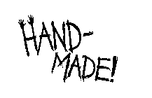 HAND-MADE !