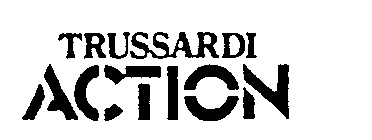 TRUSSARDI ACTION